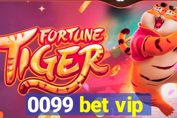 0099 bet vip